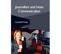 Journalism and Mass Communication (Copertina rigida)