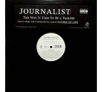 Journalist - Way it Used to Be