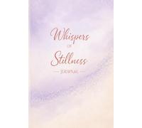 Journals by Falloula: Whispers of stillness