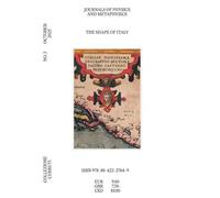 Journals of physics and metaphysics. The shape of Italy (Vol. 3)