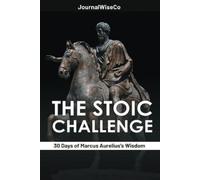 Journalwiseco The Stoic Challenge (Tascabile) Stoic Mindset Collection