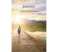 Journey: A Trek Towards Heaven