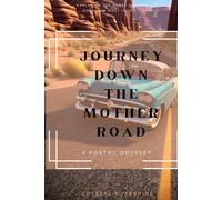Journey Down the Mother Road: A Poetry Odyssey