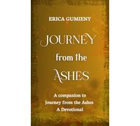 Journey from the Ashes: Journal