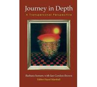 Journey in Depth: A Transpersonal Perspective: 1