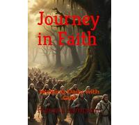 Journey in Faith: Walking Daily with God