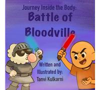 Journey Inside the Body: Battle of Bloodville
