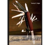 Journey Into Faith That Works (NIV® Edition): A Study of James