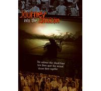 Journey Into the Amazon