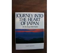 Journey into the heart of Japan: On the road with Basho