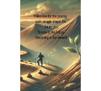Journey Journal: Fall in love with the journey-each struggle shapes the future you. Success is the bonus; becoming is the reward