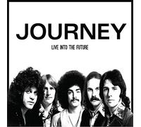 Journey - Live Into the Future