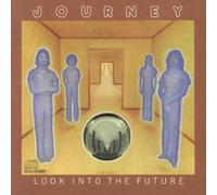 Journey - Look Into the Future