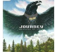 Journey - Message of Love