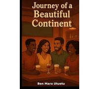 Journey of A Beautiful Continent
