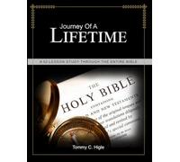 Journey of a Lifetime: A 52-lesson study through the entire Bible