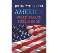 journey through America word search puzzle book: An unforgettable American road trip in puzzles , a tour across all the 50 states