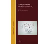 Journey through changing landscapes. Literature, language, culture and the...