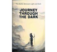 Journey Through The Dark