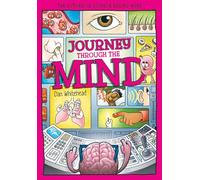 Journey Through the Mind: Unlocking the Brain's Secrets, One Thought at a Time