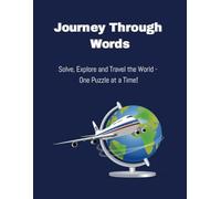 Journey Through Words: Solve, Explore and Travel the World - One Puzzle at a time!