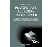 Journey to An Ghrian: Plato's Cave Allegory Reconceived