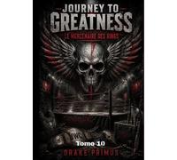 Journey To Greatness : Le Mercenaire Des Rings