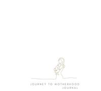 Journey to Motherhood
