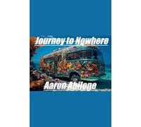 Journey to Nowhere