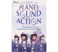 Journey To Planet Sound Action