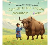 Journey to the Hidden Mountain Flower