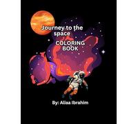 Journey to the space coloring book