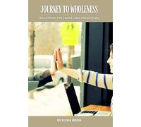 Journey to Wholeness: Navigating the Twin Flame Connection