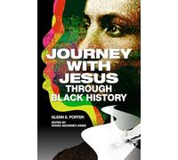 Journey with Jesus Through Black History