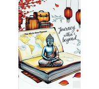 Journey Within & Beyond: The All-in-One Planner for Goal Mastery, Financial Success, and Transformative Travel Planning