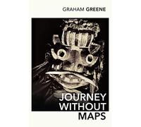 Journey Without Maps [Lingua Inglese]: Graham Greene
