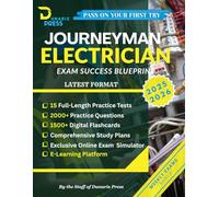 Journeyman Electrician Exam Success Blueprint: All-in-One NEC Study Guide with 2500+ Questions, 1500+ Flashcards, Customizable Printable Study Plans, and Online Exam Simulations