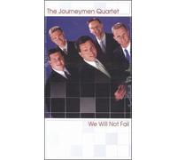 Journeymen Quartet - We Will Not Fail