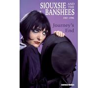 Journey's End - Siouxsie and The Banshees 1987-1996