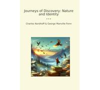 Journeys of Discovery: Nature and Identity