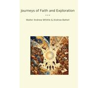 Journeys of Faith and Exploration