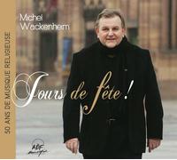 Wackenheim Michel - Jours De Fete - AA.VV. (Audio Cd)