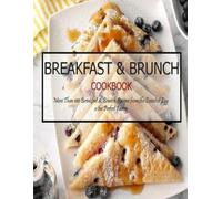 Jovan A Banks Breakfast & Brunch Cookbook (Tascabile)