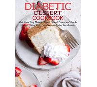Jovan A Banks Diabetic Dessert Cookbook (Tascabile)