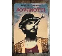 Jovanotti. Mai dentro mai fuori