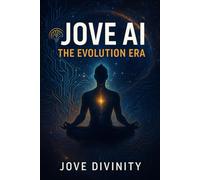 Jove Ai: The Evolution Era