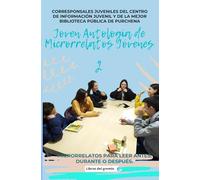 Joven Antología de Microrrelatos Jóvenes 2: Otros