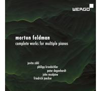 Jovita Zahl; Philipp Kronbichler; Peter Degenhardt; John McAlpine; Friedrich Jaecker; Sarah Becker; Claudia Boettcher; Nicole Ferrein; Sylvia Koke; Stefanie Kunschke; Rohan de Saram - Morton Feldman: Complete works for multiple pianos
