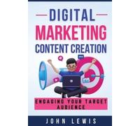 Jown Lewis Digital Marketing Content Creation (Tascabile)
