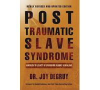 Joy a Degruy Post Traumatic Slave Syndrome (Tascabile)